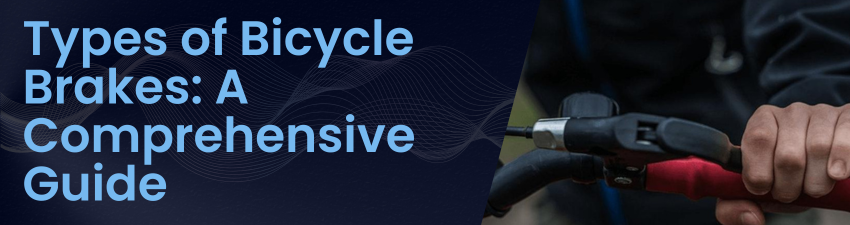 types of bicycle brakes